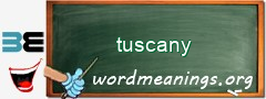 WordMeaning blackboard for tuscany